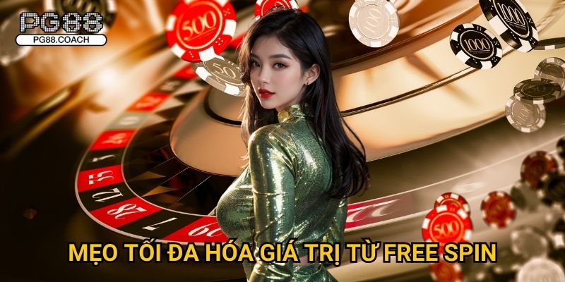 Ưu đãi đổi free spin săn thưởng slot cực lớn tại Pg88 5 Mẹo tối đa hóa giá trị từ free spin