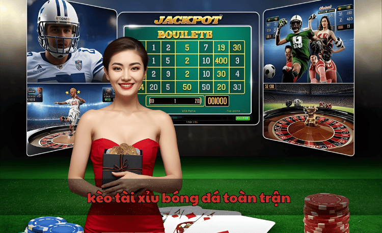 Kèo tài xỉu bóng đá toàn trận: 7 bí quyết thắng lớn 2 kèo tài xỉu bóng đá toàn trận